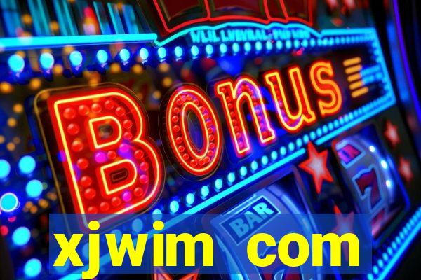 xjwim com plataforma login